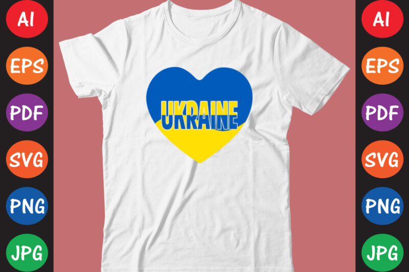 Ukraine T-shirt And SVG Design