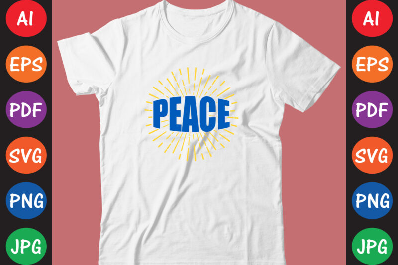 Peace Ukraine T-shirt And SVG Design