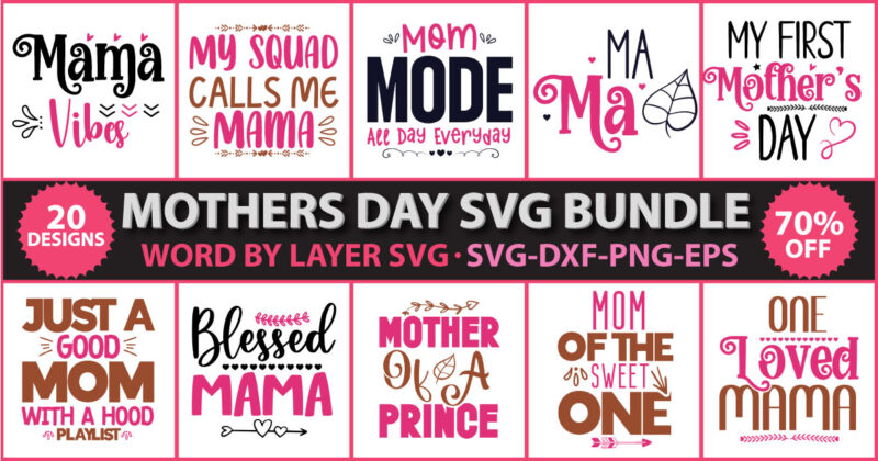 Mothers day t-shirt design, mothers day t-shirt design bundle, mothers day vector t-shirt design, mothers day svg bundle, mom life svg, mother’s day, mama svg, mommy and me svg, mum