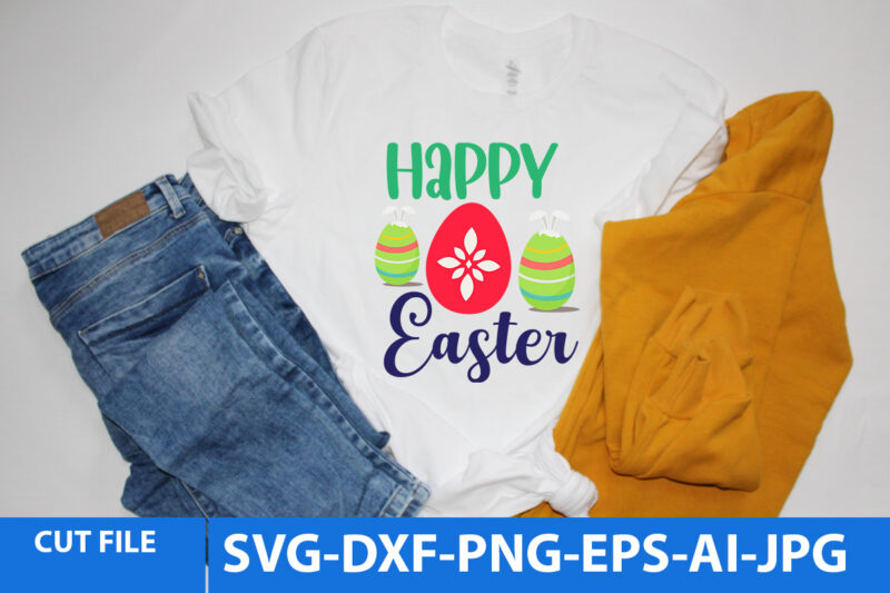 Happy Easter T Shirt Design