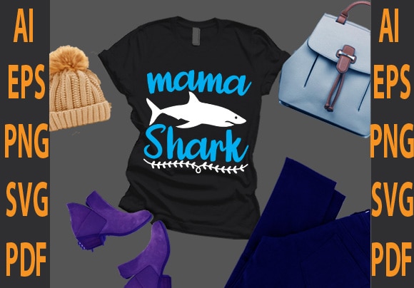 mama shark