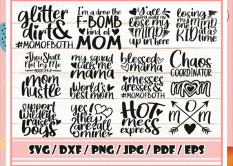 26 Designs Mom Quotes SVG Bundle, Mother’s Day Funny Sayings, Cut File, Clipart, Printable, Vector, Commercial Use, Instant Download 771498480