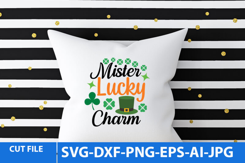 St.Patrick’s Day T Shirt Bundle,St.patrick’s Day Svg Bundle,St.patrick’s Day Svg Bundle Quotes,Clover King Svg Bundle,St.Patrick’s Day Svg Cut File Bundle