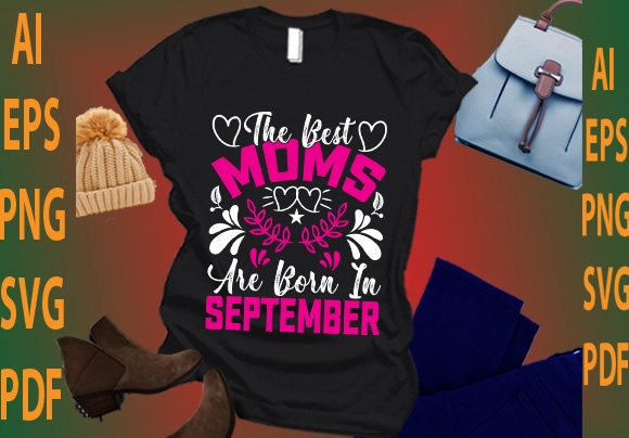 the best moms are born in September