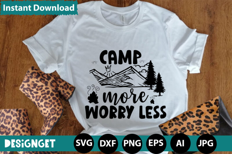 Camp More Worry Less svg vector for t-shirt