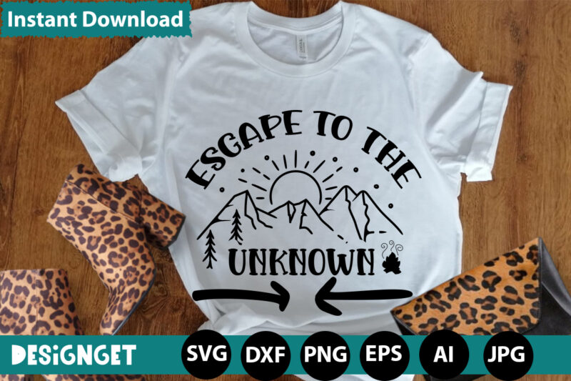 Escape To The Unknown svg vector for t-shirt