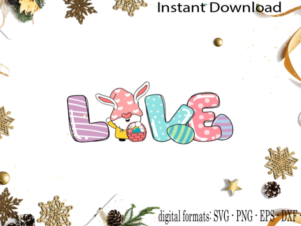 Love easter day design printable diy crafts svg files for cricut, silhouette sublimation files