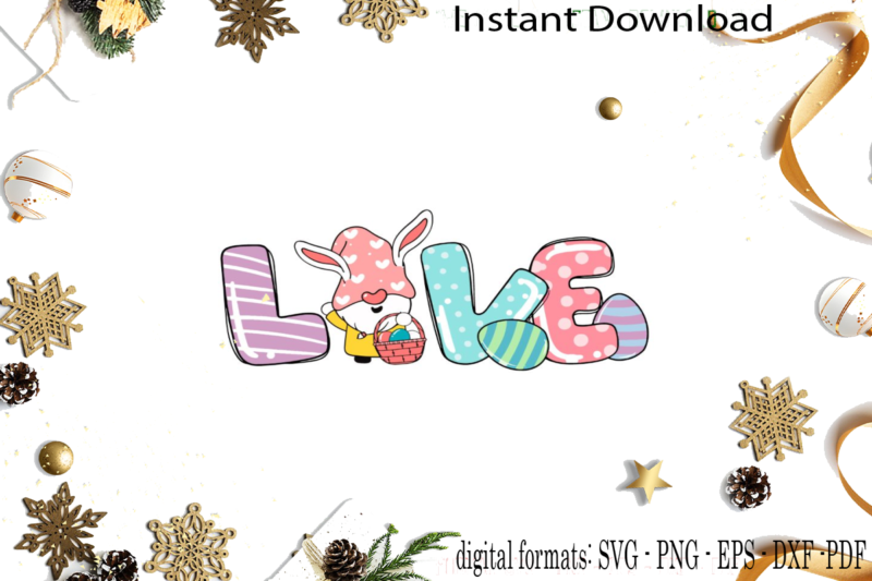 Love Easter Day Design Printable Diy Crafts Svg Files For Cricut, Silhouette Sublimation Files