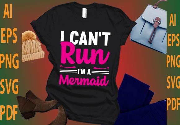 i can’t run i’m a mermaid