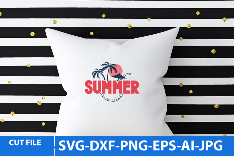 Summer Svg Bundle,Summer T Shirt Bundle,Summer Svg Bundle Quotes,Summer T Shirt Bundle Free, Summer Svg Cut Files Bundle Bundle