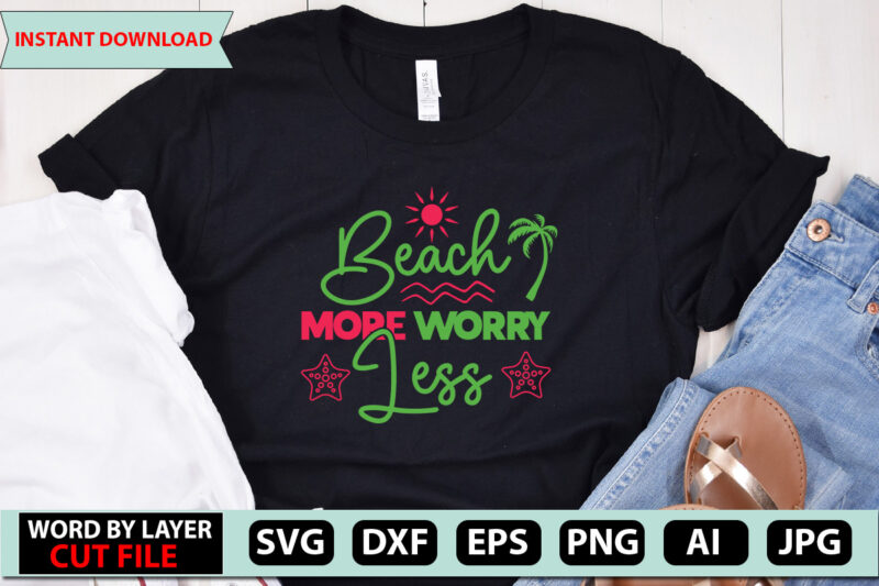 Beach More Worry Less t-shirt design,Summer Beach Bundle SVG, Beach Svg Bundle, Summertime, Funny Beach Quotes Svg, Salty Svg Png Dxf Sassy Beach Quotes Summer Quotes Svg Bundle