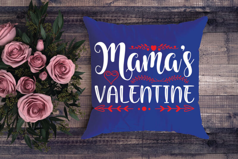 mama’s valentine