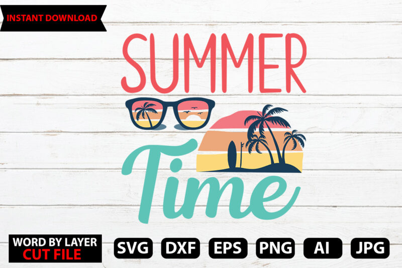 Summer Time t-shirt design,Hello Summer Tshirt Design, png download, t shirt graphic, png download, digital download, sublimation