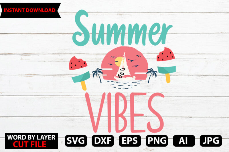 Summer Vibes t-shirt design,Hello Summer Tshirt Design, png download, t shirt graphic, png download, digital download, sublimation