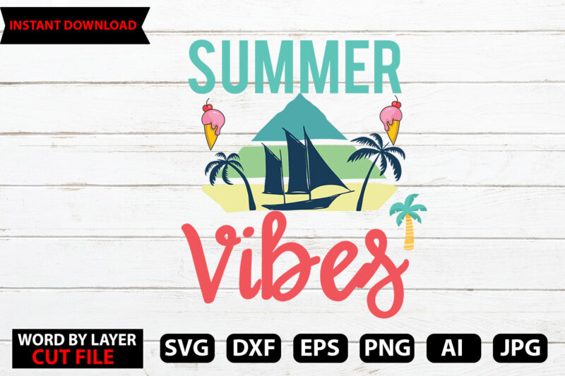 Summer Vibes t-shirt design,Hello Summer Tshirt Design, png download, t shirt graphic, png download, digital download, sublimation