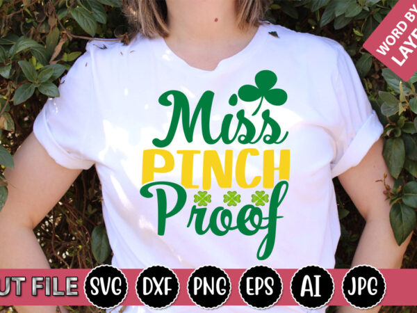 Miss pinch proof svg vector for t-shirt