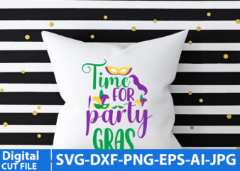 time for party gras T SHirt Design