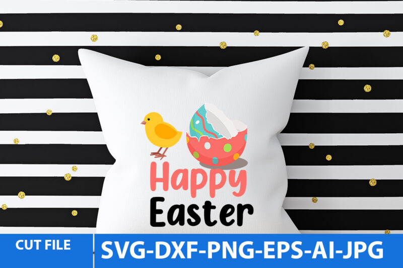 Easter Day Svg bundle,Easter Day T Shirt Bundle,Easter Day Svg Bundle Quotes