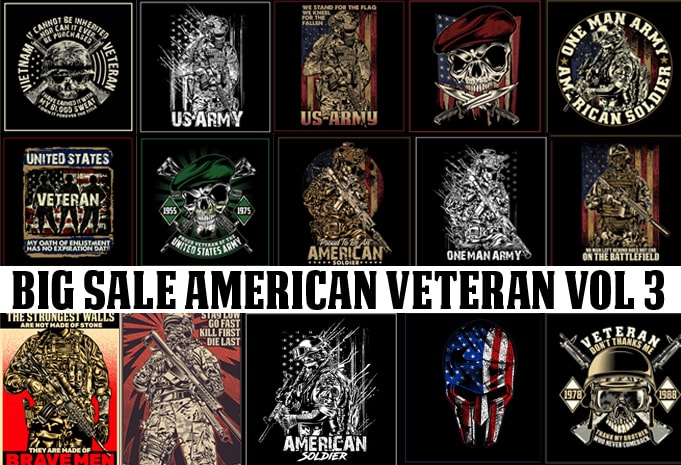 BIG SALE AMERICAN VETERAN VOL 3 - Buy t-shirt designs