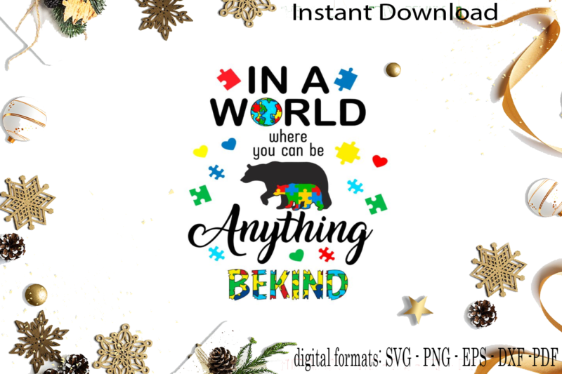 Autism Awareness Quote Gift Idea SVG Sublimation Files