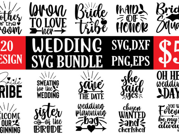 Wedding svg bundle t shirt design for sale