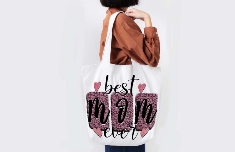 Leopard Best Mom Ever Tshirt Design