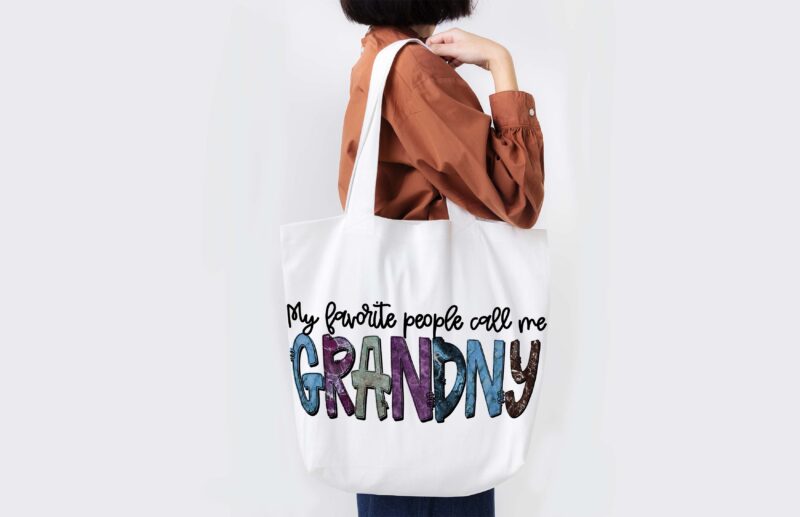 My Favorite People Call Me Grandny Tshirt Design