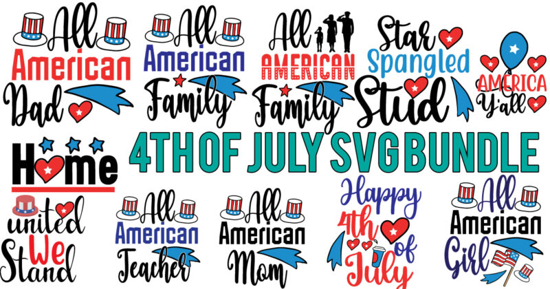 4th of July T-Shirt Design , 4th of July SVG Bundle,July 4th SVG, fourth of july svg, independence day svg, patriotic svg,4th of July Sublimation Bundle Svg, 4th of July