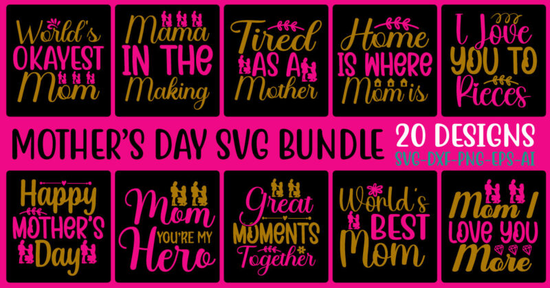 Mother’s day svg bundle