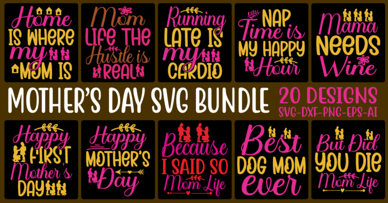 Mother’s day svg bundle