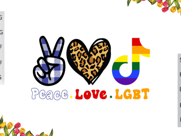 Lgbt gifts, peace love lgbt pride ally diy crafts svg files for cricut, silhouette sublimation files, cameo htv files t shirt vector graphic