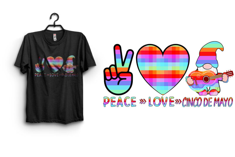 Peace, Love Cinco De Mayo Design