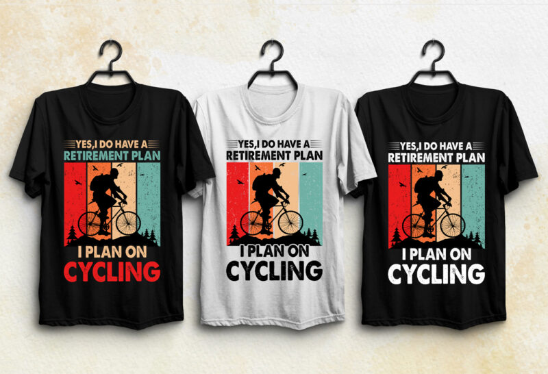 Cycling Retirement Plan T-Shirt Design