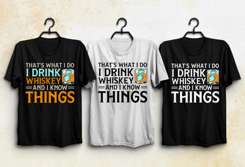 Drink Whiskey T-Shirt Design