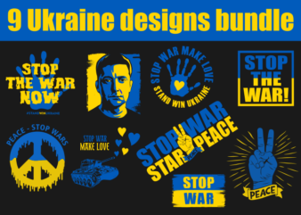 9 ukraine tshirt design bundle, stand with ukraine, ukraine svg, ukrainian flag svg, pray for ukraine design svg, ukraine support tshirt design, freedom ukraine, i support ukraine