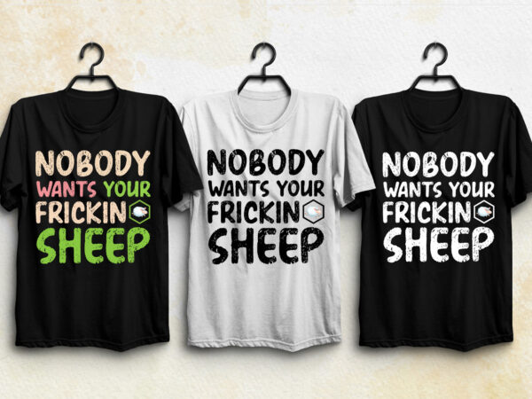 Frickin sheep t-shirt design