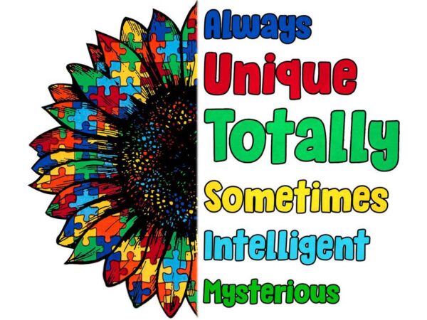 Always unique totally somtimes intelligent mysterious tshirt design