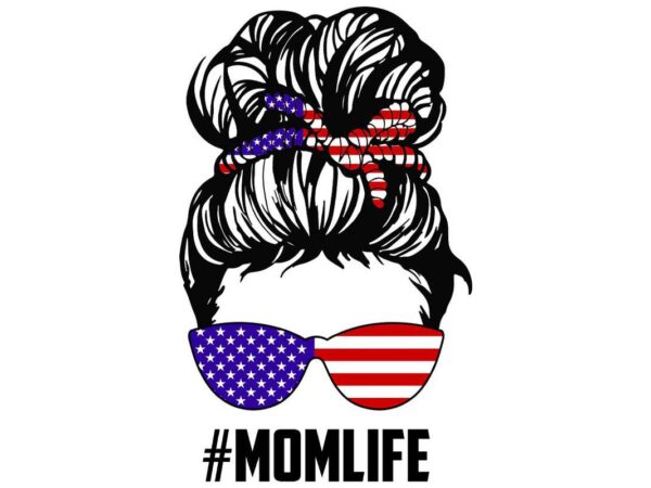 American flag momlife tshirt design