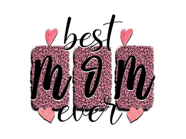 Leopard best mom ever tshirt design