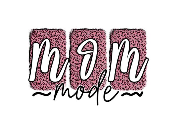 Pink leopard mom mode tshirt design