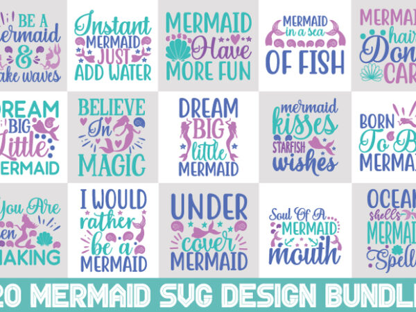 Mermaid svg bundle t shirt designs for sale