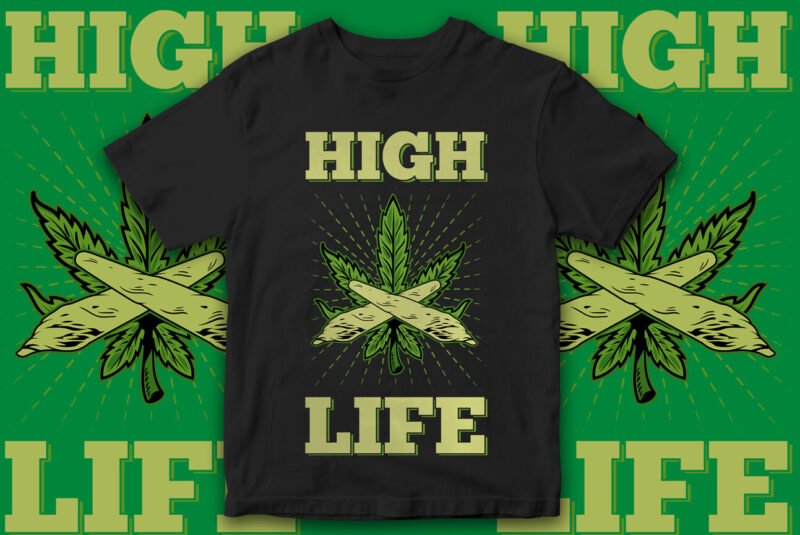 HUGE DISCOUNT OFFER, Weed Bundle T-Shirt Designs, Marijuana, Weed Vector, Marijuana Leaf, Weed Leaf, Vector T-Shirt Designs, 420, Bob Marley, Weed Culture, All you need is a little weed