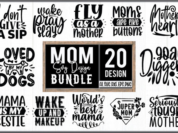 Mom svg design bundle