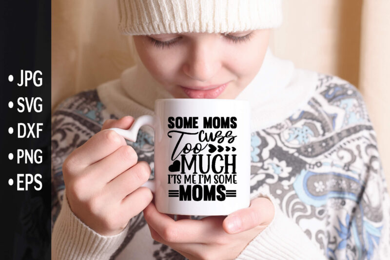 Mom Svg Bundle, Mom Svg quotes