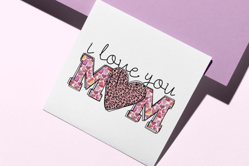 I Love You Mom Tshirt Design