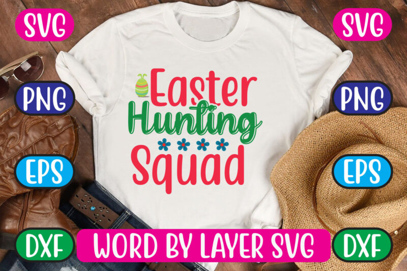 Easter Hunting Squad SVG Vector for t-shirt