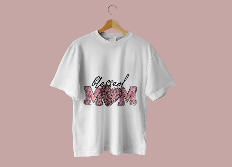 Blessed Mom Mothers Day Tshirt Design