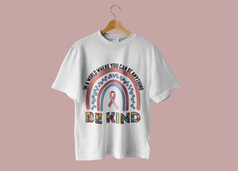 Autism Be Kind Rainbow Tshirt Design