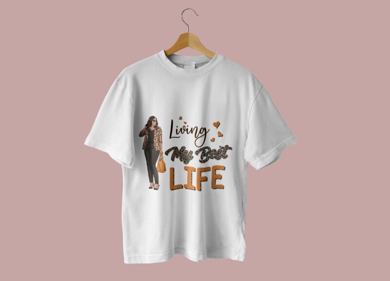 Orange Living My Best Life Tshirt Design