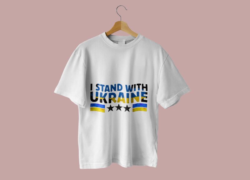 I Stand With Ukraine Sayings Tshirt Design